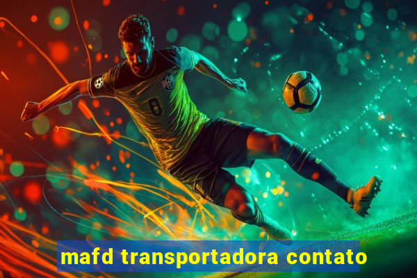 mafd transportadora contato