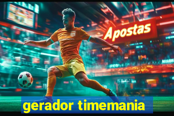 gerador timemania