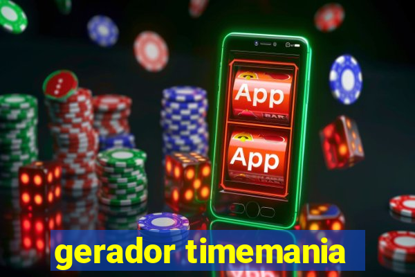 gerador timemania