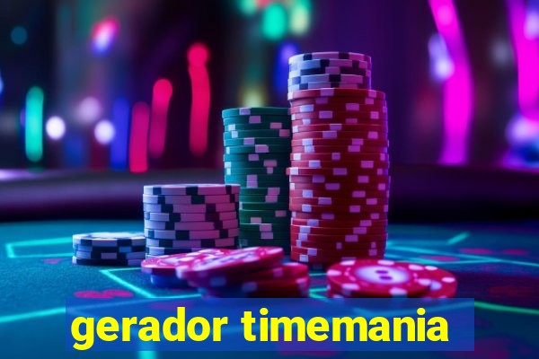 gerador timemania