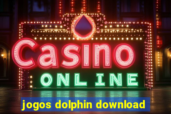 jogos dolphin download