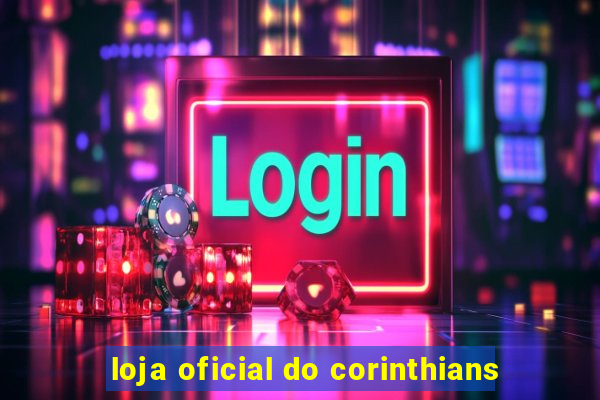 loja oficial do corinthians