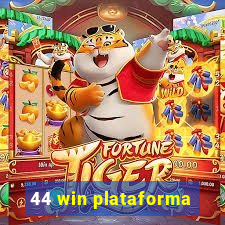 44 win plataforma