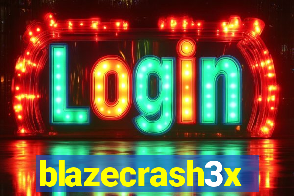 blazecrash3x