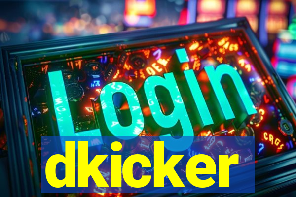 dkicker