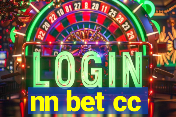 nn bet cc