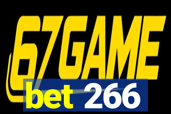 bet 266