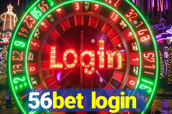 56bet login