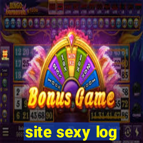 site sexy log