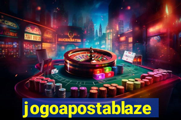 jogoapostablaze