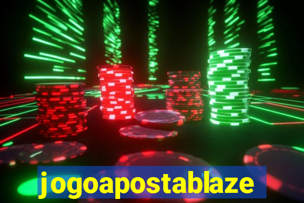 jogoapostablaze