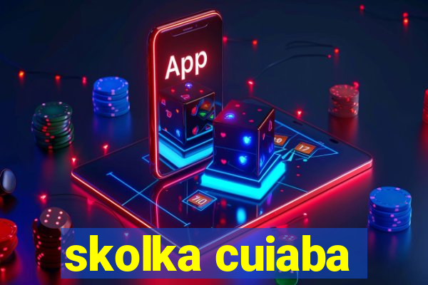 skolka cuiaba