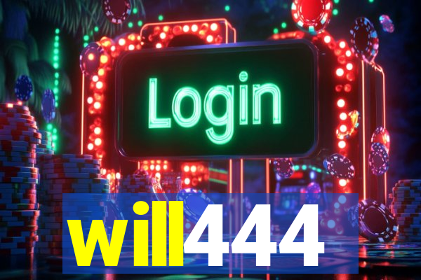 will444