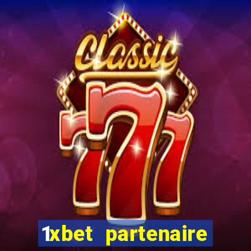 1xbet partenaire apk download