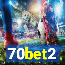 70bet2