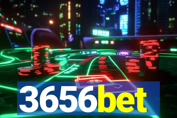 3656bet