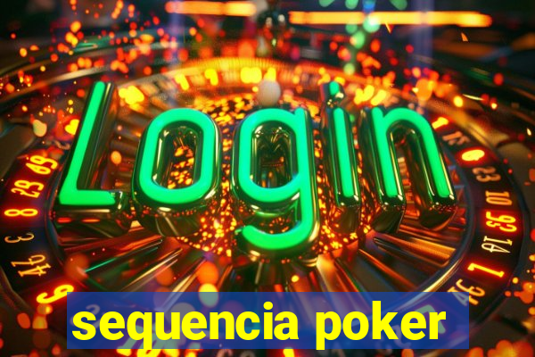 sequencia poker