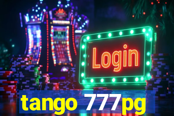 tango 777pg