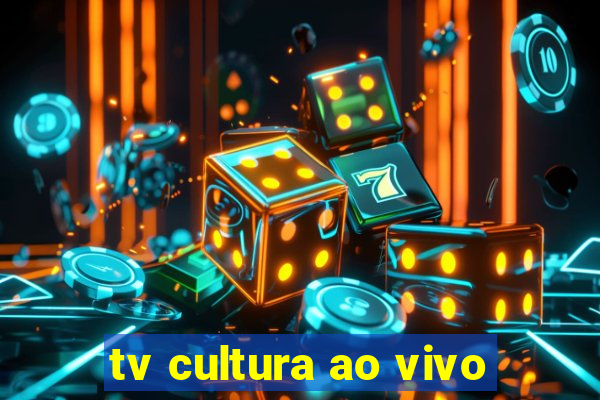 tv cultura ao vivo