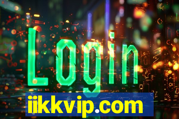 iikkvip.com