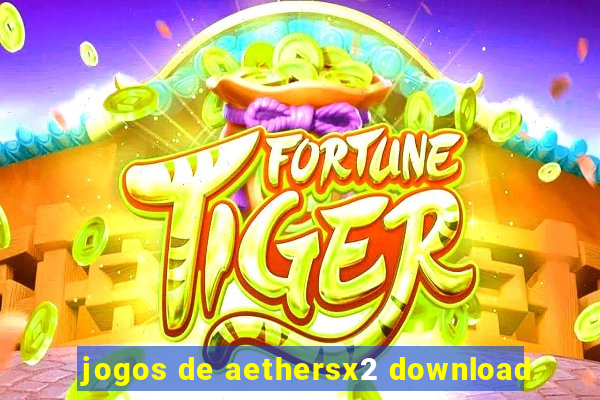 jogos de aethersx2 download