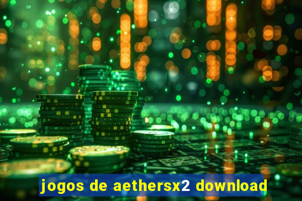 jogos de aethersx2 download