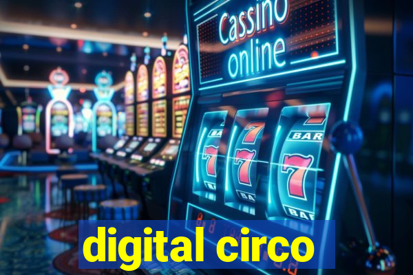 digital circo