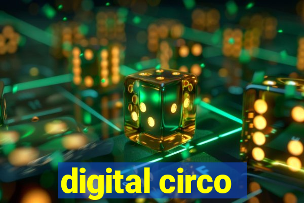 digital circo