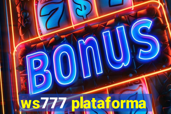 ws777 plataforma