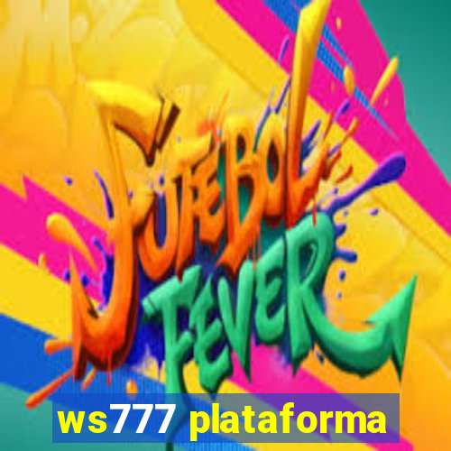 ws777 plataforma