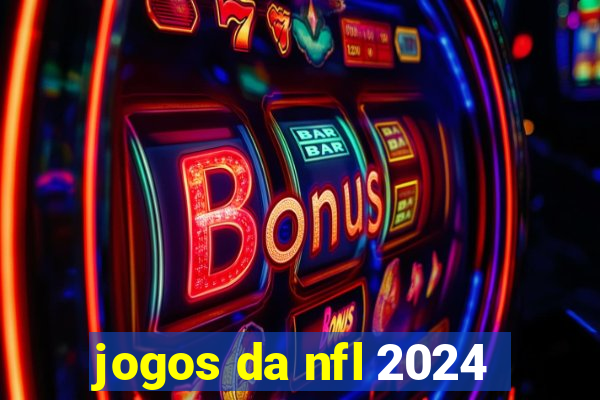 jogos da nfl 2024