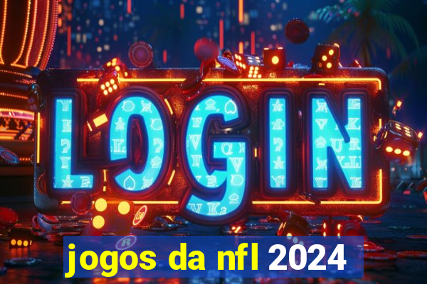 jogos da nfl 2024