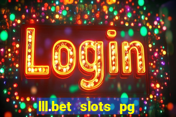 lll.bet slots pg online games