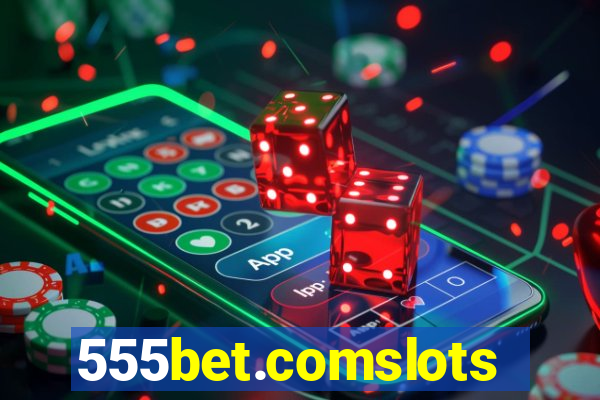 555bet.comslots