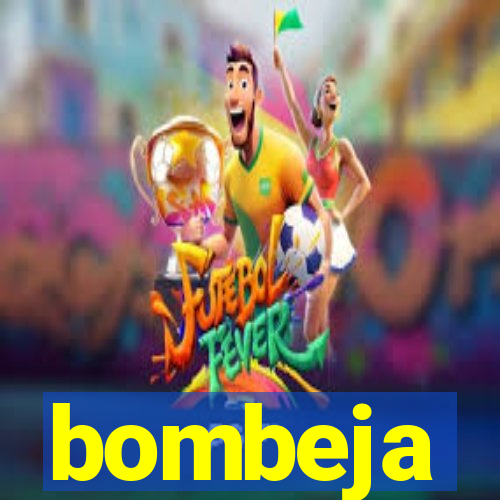 bombeja