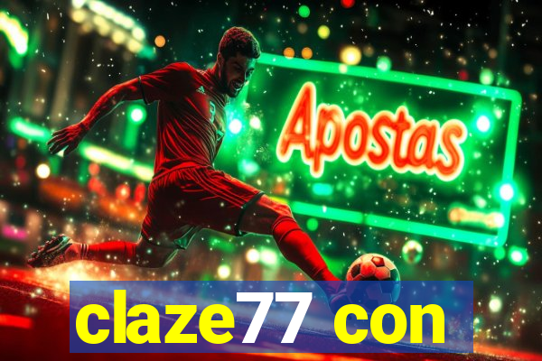 claze77 con