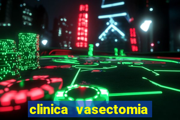 clinica vasectomia porto alegre