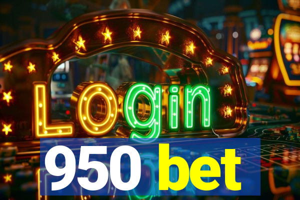 950 bet