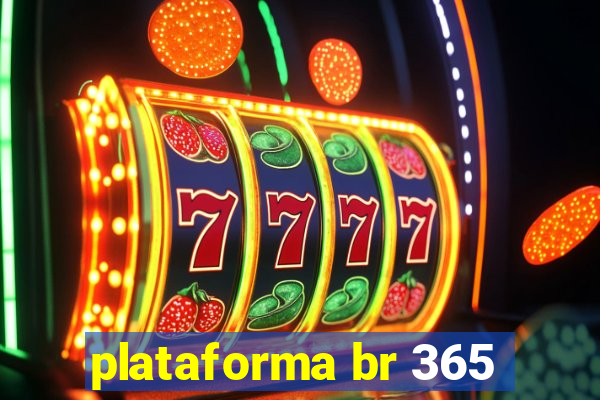 plataforma br 365