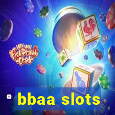 bbaa slots