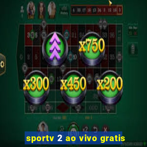 sportv 2 ao vivo gratis