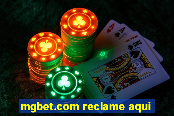 mgbet.com reclame aqui