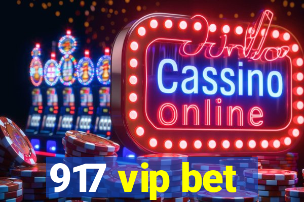 917 vip bet