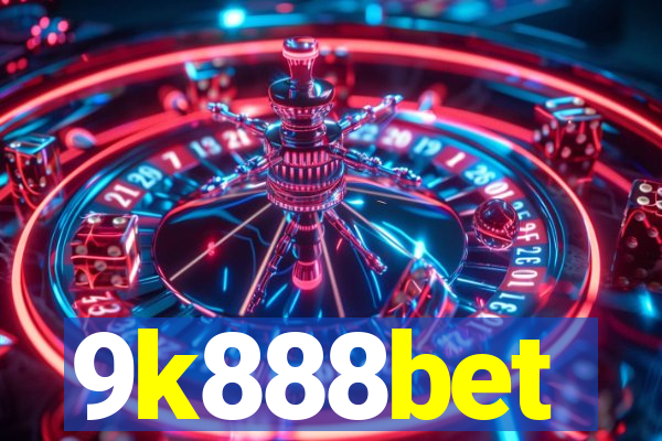 9k888bet