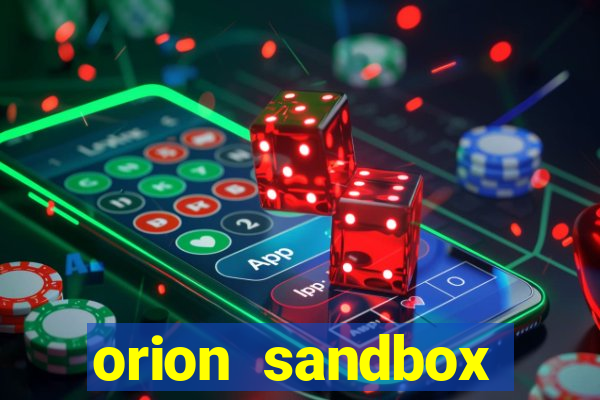 orion sandbox enhanced jogos 360