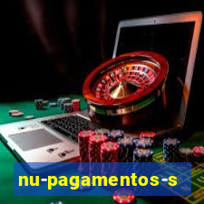 nu-pagamentos-s-a