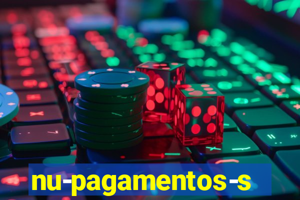 nu-pagamentos-s-a