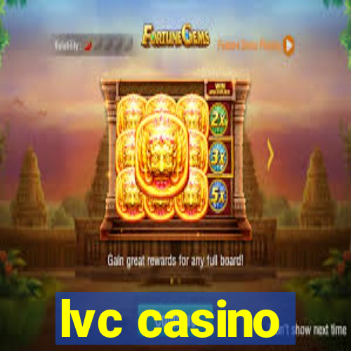 lvc casino