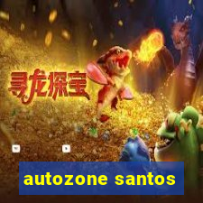 autozone santos