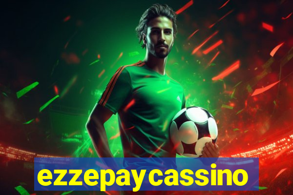 ezzepaycassino